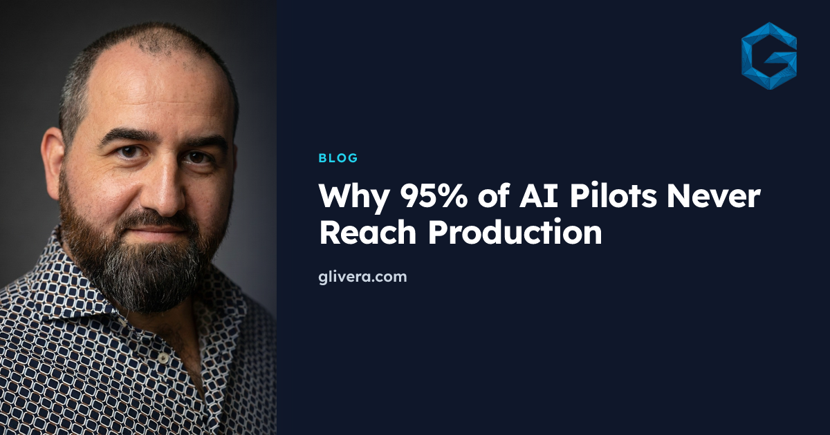 Why 95% of AI Pilots Never Reach Production | Glivera